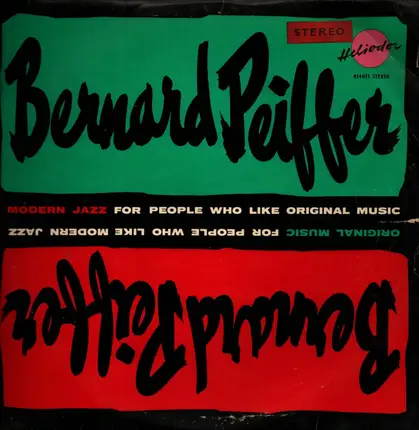 Bernard Peiffer - Modern Jazz for People Who Like Original Music