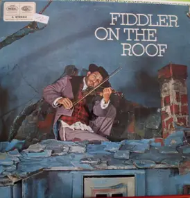The Alyn Ainsworth Orchestra - Fiddler On The Roof