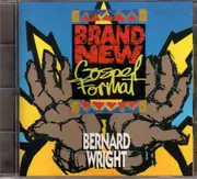 CD - Bernard Wright - Brand New Gospel Format