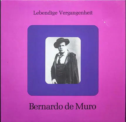 Bernardo De Muro - Lebendige Vergangenheit - Bernardo De Muro