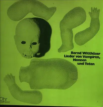 Bernd Witthüser - Lieder Von Vampiren, Nonnen Und Toten
