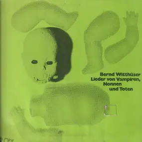 Bernd Witthüser - Lieder Von Vampiren, Nonnen Und Toten