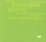 Zimmermann - Chamber Music