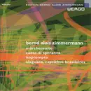 CD - Bernd Alois Zimmermann - Märchensuite, Canto di Speranza, Impromptu, Alagoana. Caprichos Brasileiros