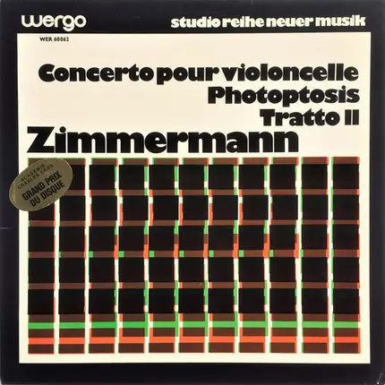 Bernd Alois Zimmermann - Concerto Pour Violoncelle / Photoptosis / Tratto II