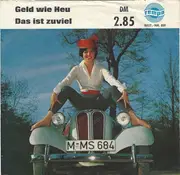 7inch Vinyl Single - Bernd Andersson / Gaby Wolff - Geld Wie Heu / Das Ist Zuviel - Mono