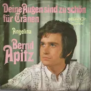 Bernd Apitz - Deine Augen Sind Zu Schön Für Tränen