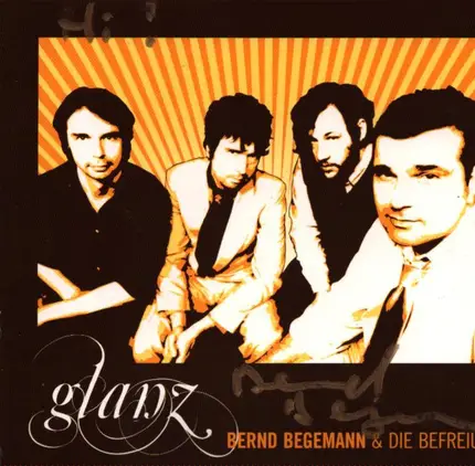 Bernd Begemann & Die Befreiung - Glanz