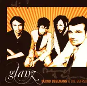 CD - Bernd Begemann & Die Befreiung - Glanz - digipak, signed
