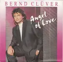 7inch Vinyl Single - Bernd Clüver - Angel Of Love