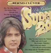 Berd Clüver - Die Goldenen Super 20