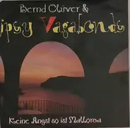 Bernd Clüver & Gipsy Vagabonds - Keine Angst So Ist Mallorca