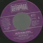 7inch Vinyl Single - Bernd Clüver - Mit Dir Ist Das Anders