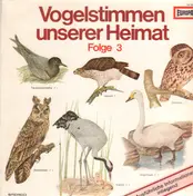 Bernd Eggert - Vogelstimmen Unserer Heimat Folge 3