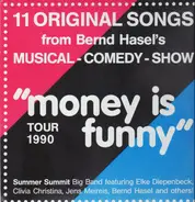 Bernd Hasel, Summer summit Big Band - 11 Original Songs from "money is funny!"