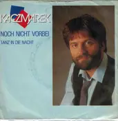 Bernd Kaczmarek - Noch Nicht Vorbei