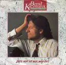 7inch Vinyl Single - Bernd Kaczmarek - Warte Nicht Auf Mich, Mein Herz