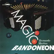 Bernd Machus - Magic Bandoneon