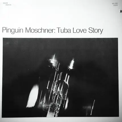 Bernd Moschner - Tuba Love Story