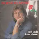 7inch Vinyl Single - Bernd Rusinski - Ich Steh Kurz Davor