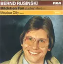 7inch Vinyl Single - Bernd Rusinski - Mädchen Fan (Ladies Man)