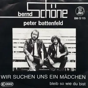 Bernd Schöne - Wir Suchen Uns Ein Mädchen