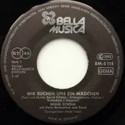 7inch Vinyl Single - Bernd Schöne , Peter Battenfeld - Wir Suchen Uns Ein Mädchen