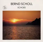 Bernd Scholl - Echoes