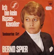 Bernd Spier - Ich Bin Kein Rosenkavalier