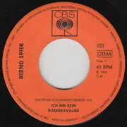 7inch Vinyl Single - Bernd Spier - Ich Bin Kein Rosenkavalier