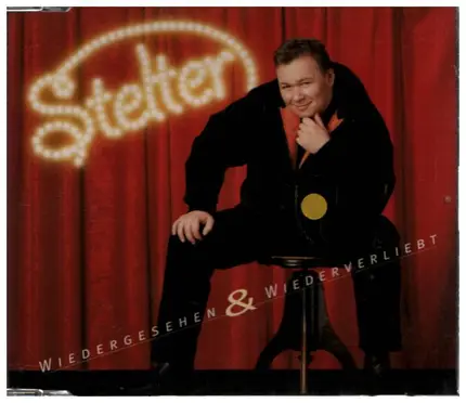Bernd Stelter - Wiedergesehen & Wiederverliebt