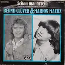7'' - Bernd Clüver & Marion Maerz - Schau mal herein / Winter in Athen