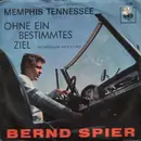 7'' - Bernd Spier - Memphis Tennessee