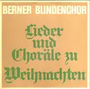 10'' - Berner Blindenchor - Weihnachtslieder