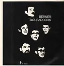 LP - Berner Toubadours - Berner Toubadours