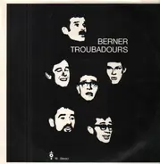 Berner Toubadours - Berner Toubadours