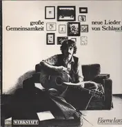 Bern Köhler - Grosse Gemeinsamkeit : neue Lieder / von Schlauch