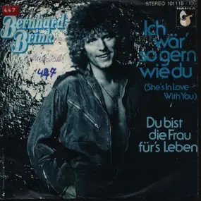 Bernhard Brink - Ich Wär' So Gern Wie Du (She's In Love With You)