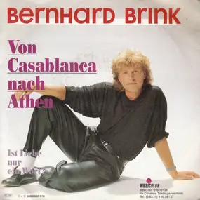 Bernhard Brink - Von Casablanca Nach Athen