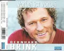 CD Single - Bernhard Brink - Vorbei Ist Vorbei - Sealed
