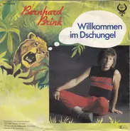 Bernhard Brink - Willkommen Im Dschungel