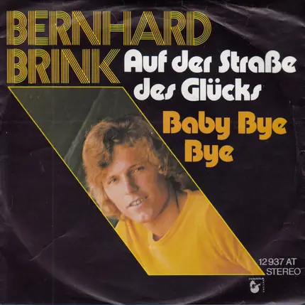 Bernhard Brink - Auf Der Straße Des Glücks