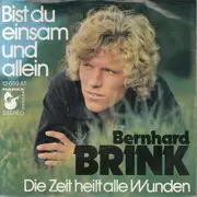 7inch Vinyl Single - Bernhard Brink - Bist Du Einsam Und Allein