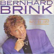 7inch Vinyl Single - Bernhard Brink - Hast Du Lust
