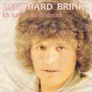 7inch Vinyl Single - Bernhard Brink - Ich Komme Zu Dir Zurück / Wenn Du Jemals Frierst