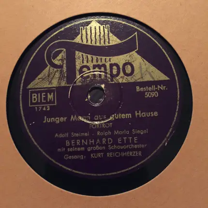Bernhard Etté Mit Seinem Großen Schauorchester - So Wird's Nie Wieder Sein / Junger Mann Aus Gutem Hause