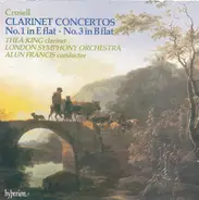 Crusell - Clarinet Concertos No. 1 In E Flat • No. 3 In B Flat