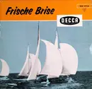 7inch Vinyl Single - Bernhard Jakschtat Und Carl Bay - Frische Brise - Red Labels