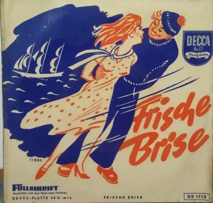 Bernhard Jakschtat Und Carl Bay - Frische Brise