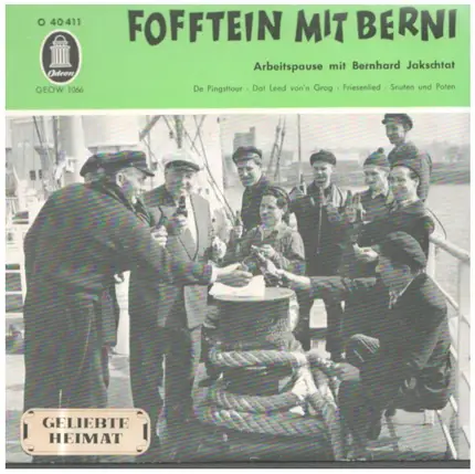 Bernhard Jakschtat - Fofftein Mit Berni (Arbeitspause Mit Bernhard Jakschtat)